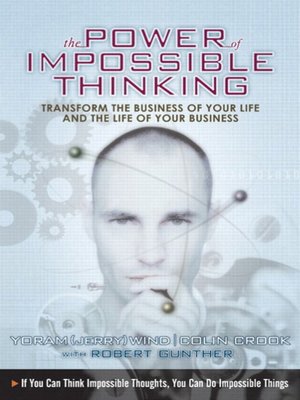 The Power of Impossible Thinking by Colin Cook · OverDrive The Power of Impossible Thinking by Colin Cook · OverDrive